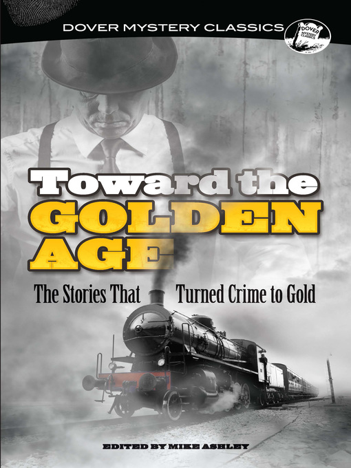 Title details for Toward the Golden Age by Mike Ashley - Available
